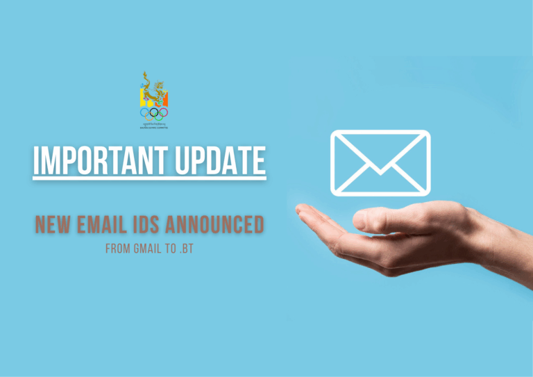 New Official Email IDs – Bhutan Olympic Committee